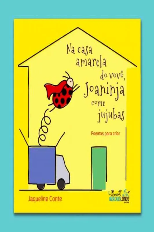 Imagem ilustrativa da imagem Joaninhas, jujubas e poemas