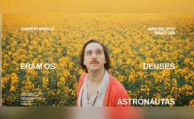 Clipe "Eram Deuses Astronautas" é lançado nesta quinta (31)