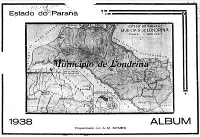 Mapa histórico de Londrina no ano de 1938, quando o município era conhecido por Colônia Internacional