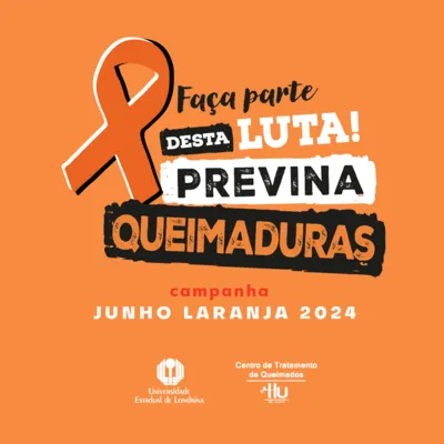 Imagem ilustrativa da imagem Centro de Tratamento de Queimados de Londrina realiza campanha Junho Laranja