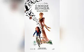 O Bosque Selvagem chega aos cinemas