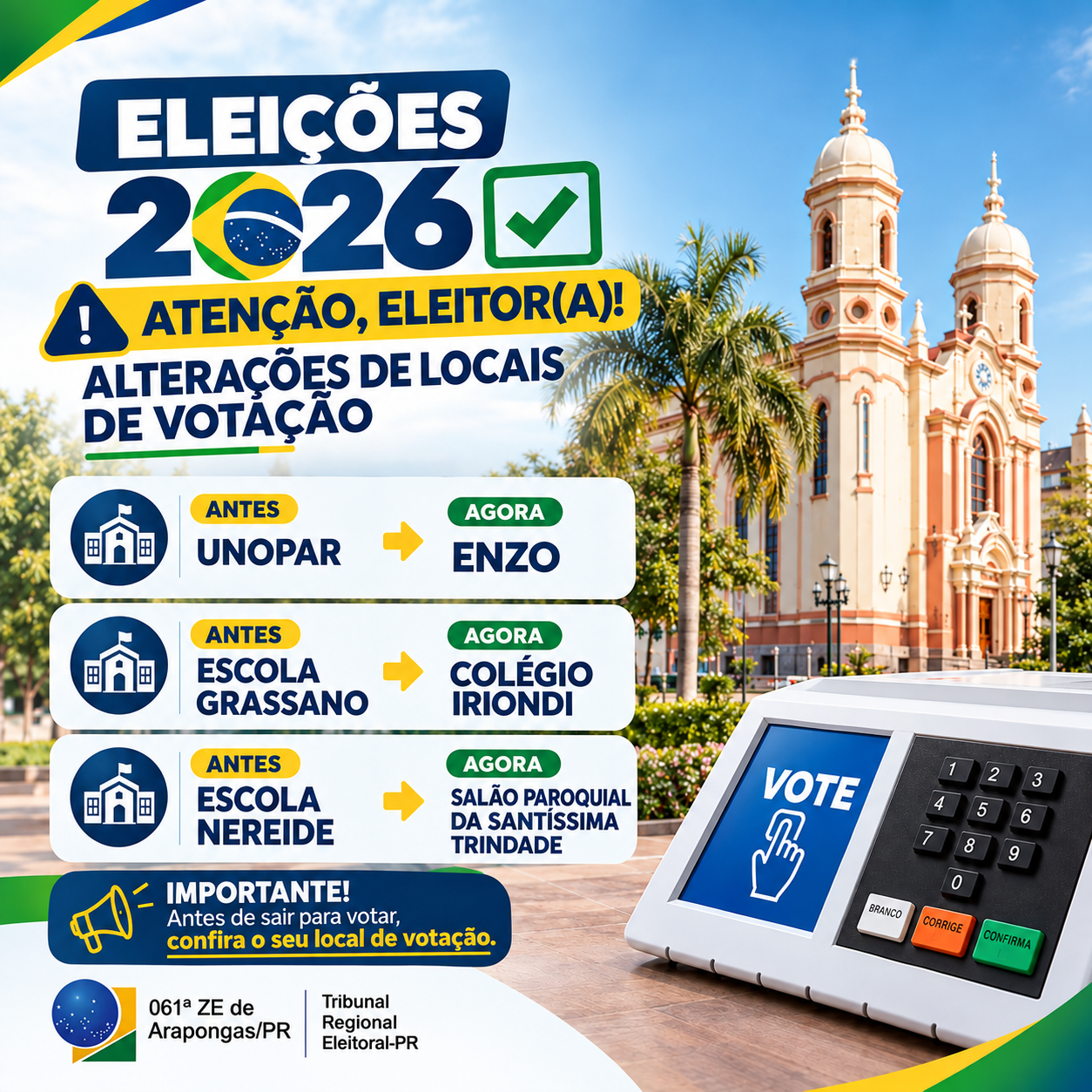 Fique atento para mudanças nos locais de votação em Arapongas