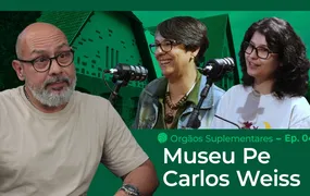 Memórias & Experiências destaca órgãos suplementares, iniciando pelo Museu Pe Carlos Weiss