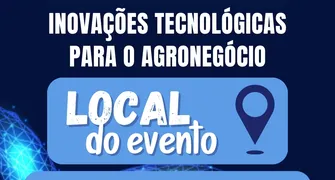 Os ecossistemas de inovação no I INOVAGRO