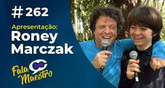 #EP262 – RONEY MARCZAK FILHO LANÇA SEU PRIMEIRO DISCO!