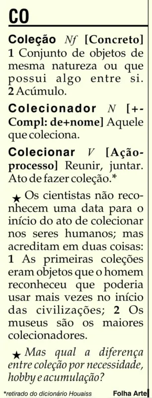 Imagem ilustrativa da imagem Coleção: O Valor e a emoção das "coisas"