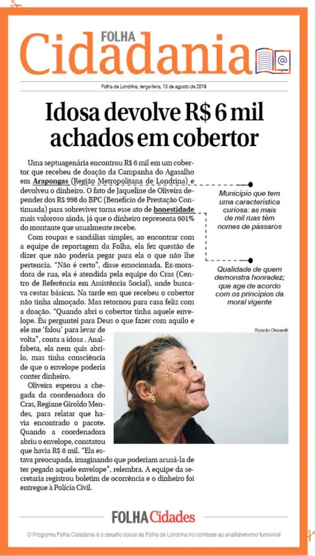 Imagem ilustrativa da imagem Idosa devolve R$ 6 mil achados em cobertor