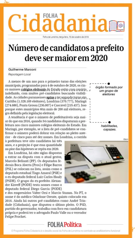 Imagem ilustrativa da imagem Número de candidatos a prefeito deve ser maior em 2020