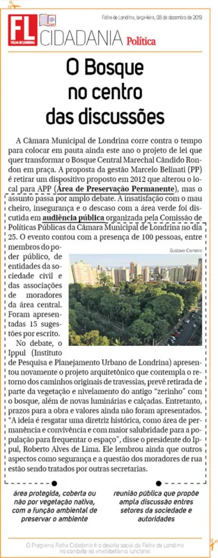 Imagem ilustrativa da imagem Bosque no centro das discussões