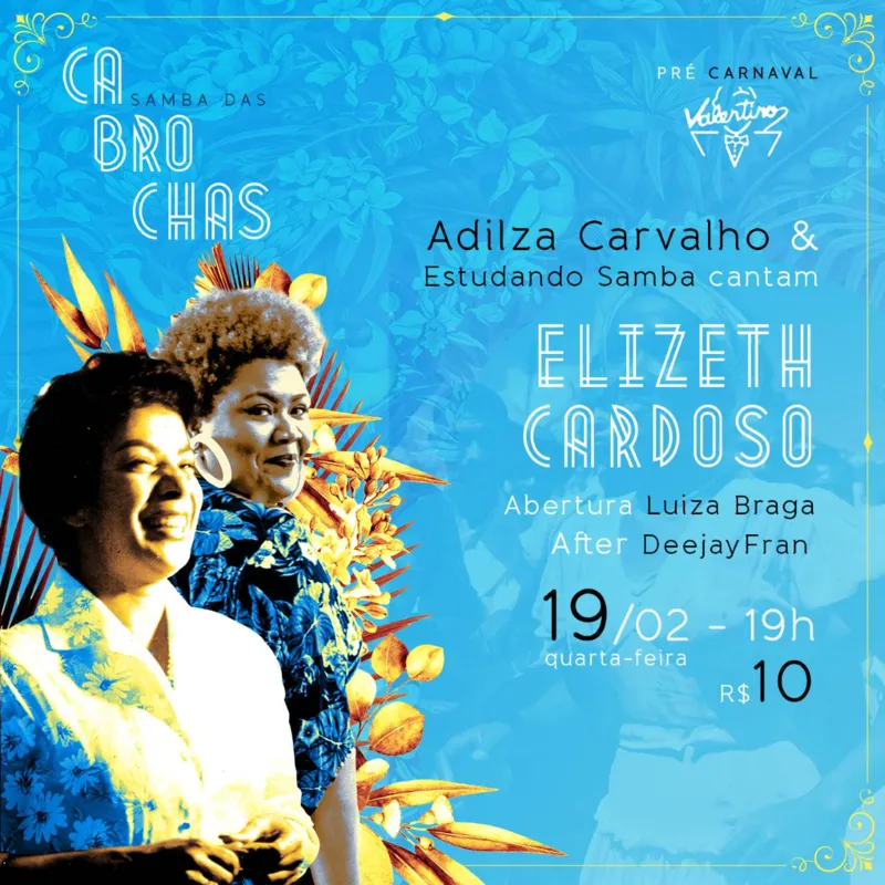 Elizeth Cardoso será homenageada no Samba das Cabrochas na próxima quarta-feira (19)
