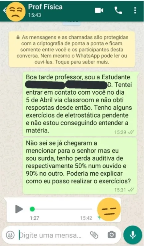 Aluna surda de Londrina pede explicação sobre conteúdo ministrado ao professor e a recebe por áudio