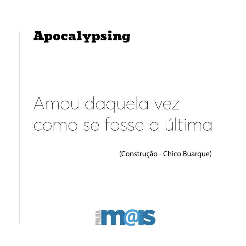 Imagem ilustrativa da imagem ‘Amou daquela vez como se fosse a última’