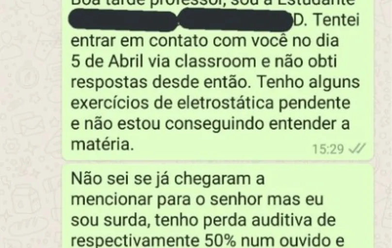Aluna surda de Londrina pede explicação sobre conteúdo ministrado ao professor e a recebe por áudio