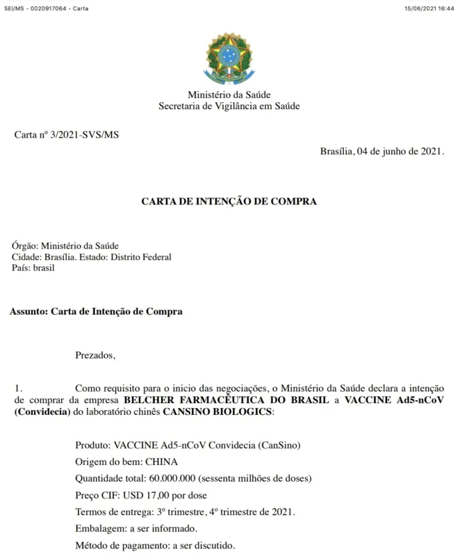 O Ministério da Saúde assinou uma carta de intenção com a Belcher para a compra de 60 milhões de doses da vacina, no dia 4 de junho.