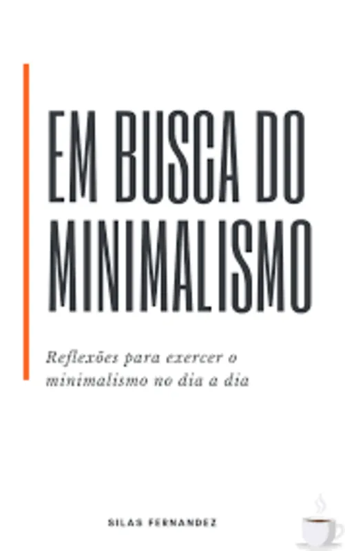 Imagem ilustrativa da imagem E-book guia leitor ao minimalismo