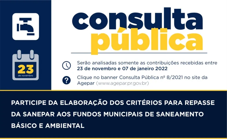 A consulta é oportunidade para o cidadão opinar sobre uma fonte de receita importante para ampliação do saneamento básico.