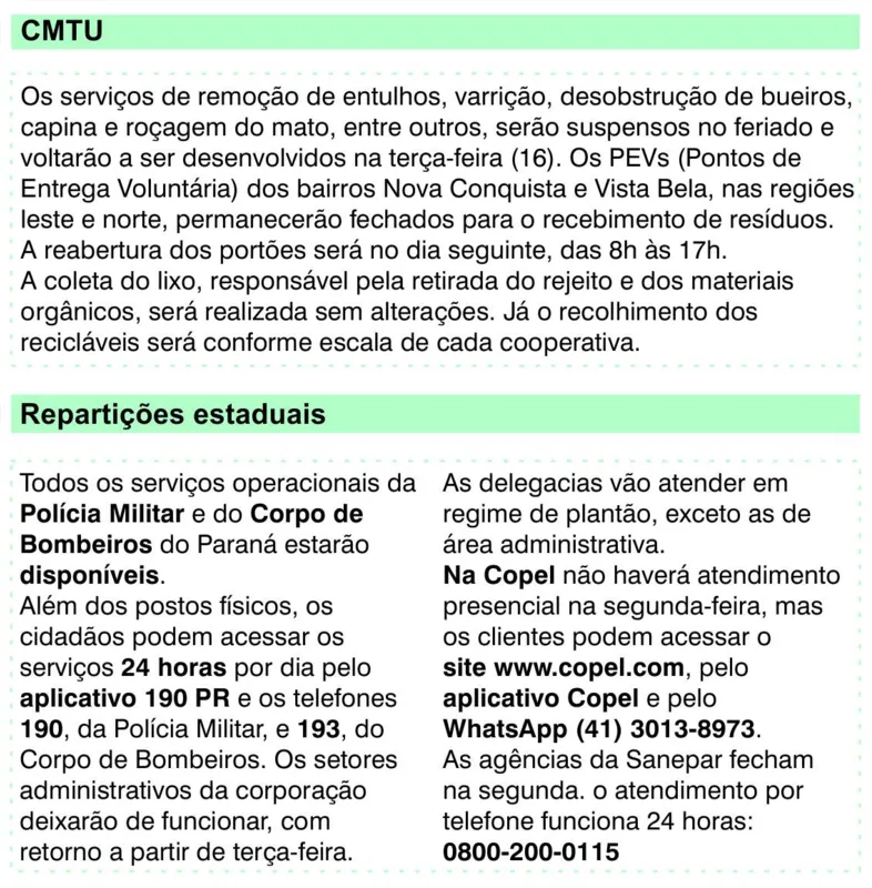 Imagem ilustrativa da imagem Confira o que abre e fecha no feriado prolongado da Proclamação da República em Londrina