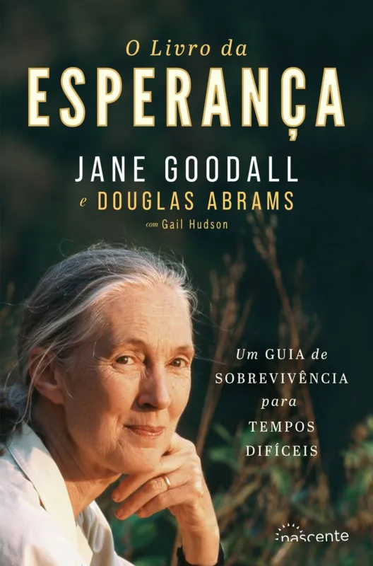 Imagem ilustrativa da imagem A arte da esperança, segundo Jane Goodall