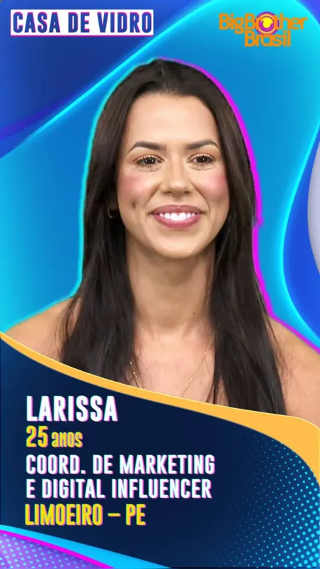 A digital influencer pernambucana Larissa é  candidata a sister da Casa de Vidro revelada nesta quarta-feira