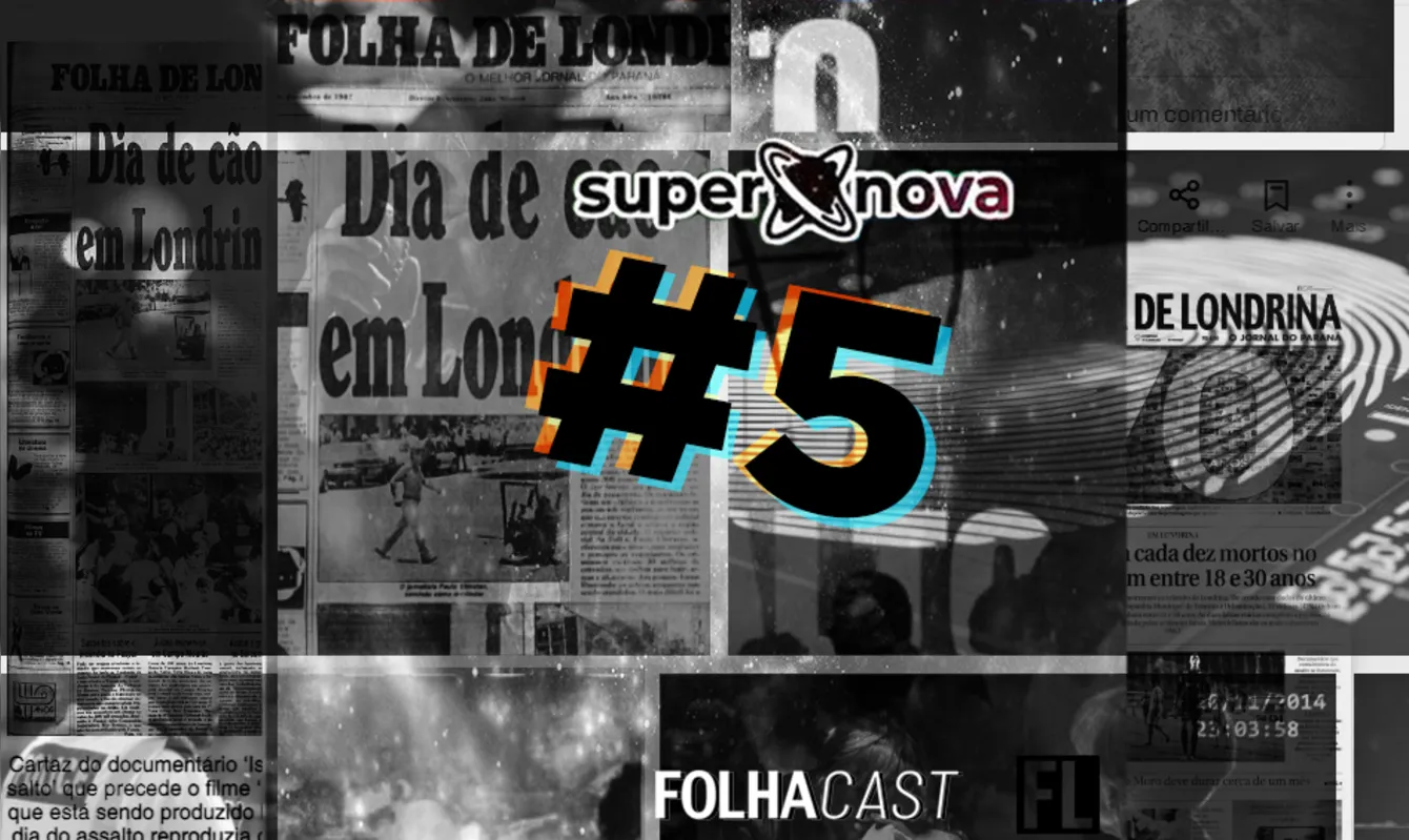 Imagem ilustrativa da imagem Ouça o Supernova e saiba mais sobre o caso do Assalto ao Banestado
