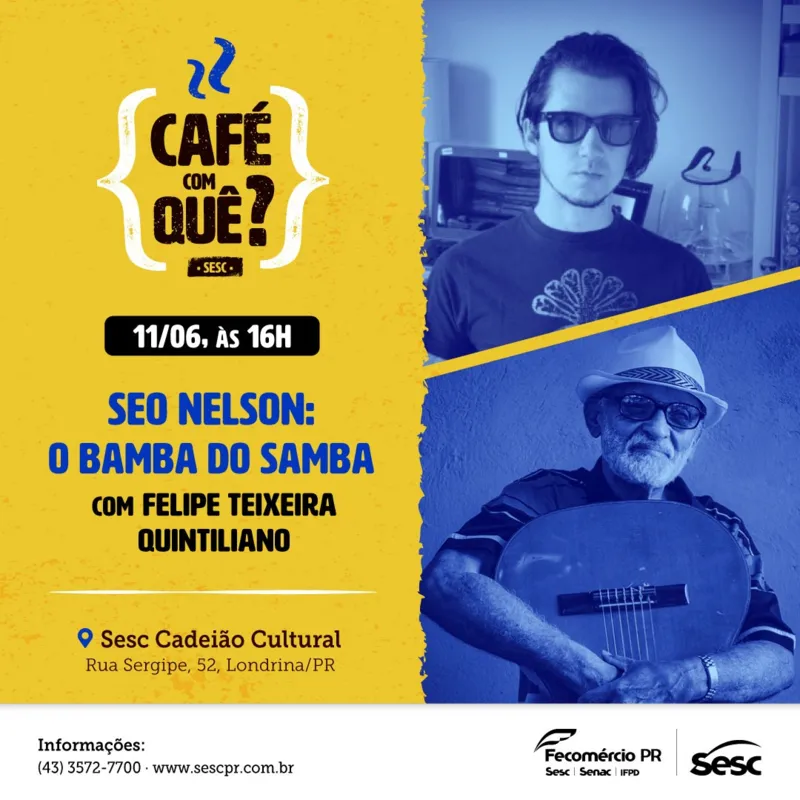 Imagem ilustrativa da imagem Café Com Quê? apresenta o filme “Seo Nelson: bamba do samba”