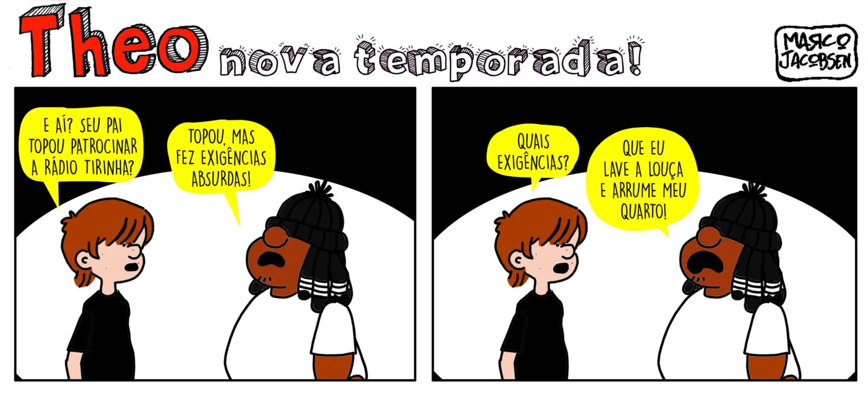 Imagem ilustrativa da imagem Confira as tirinhas da edição desta terça-feira