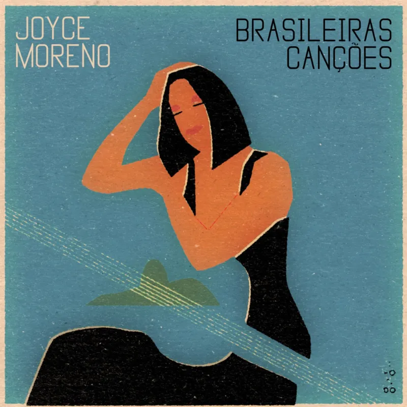 Joyce Moreno lança o novo álbum "Brasileiras Canções"