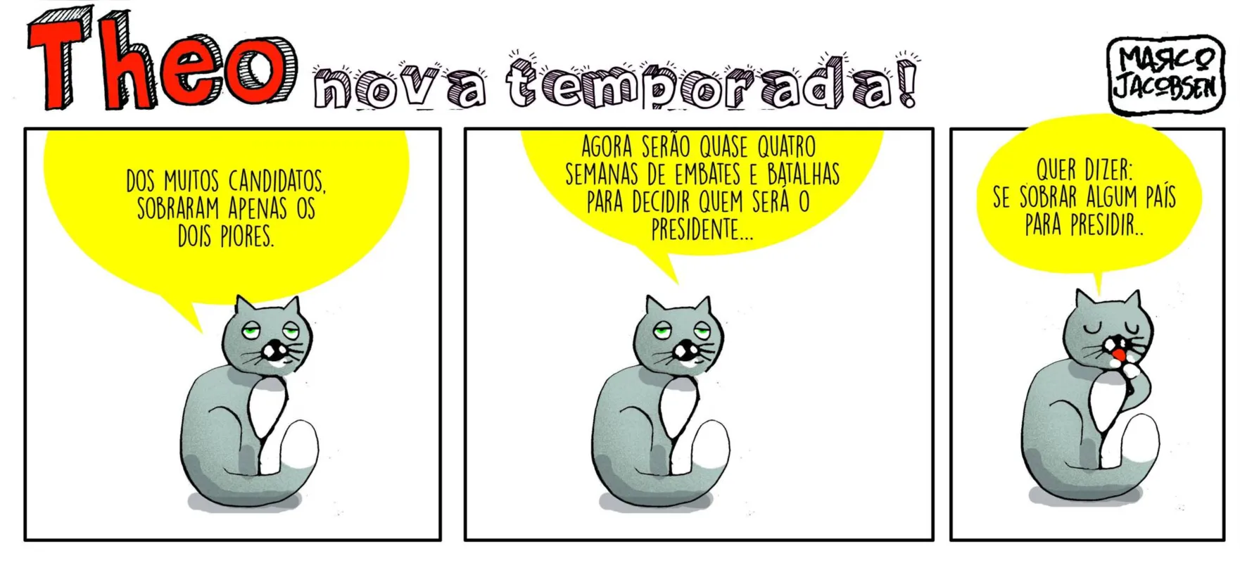 Imagem ilustrativa da imagem Comece a terça-feira com humor com as tirinhas