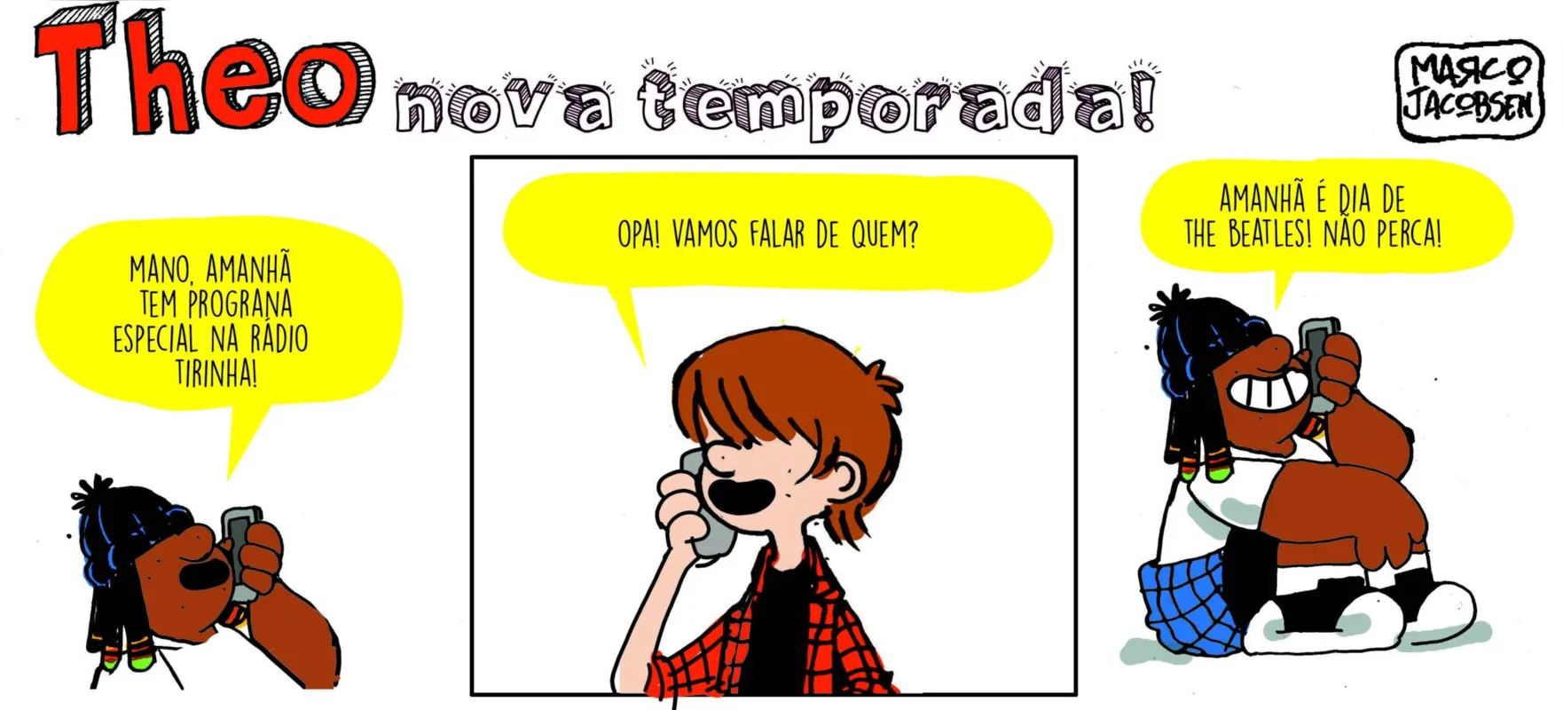 Imagem ilustrativa da imagem Comece o dia com humor com as tirinhas de Theo e Edibar