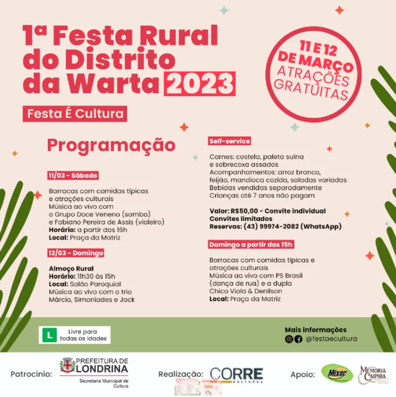 Programação do evento, que conta com muita música, atrações artísticas e barracas de comida