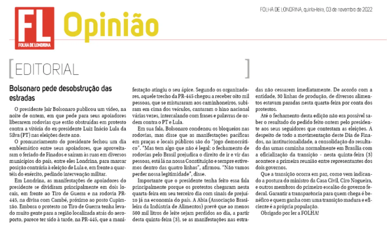 Imagem ilustrativa da imagem EDITORIAL - Bolsonaro pede desobstrução das estradas