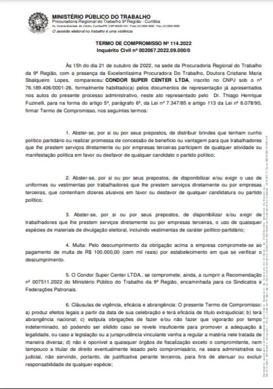 O acordo foi firmado após o MPT-PR receber denúncia de que a empresa estaria distribuindo camisetas e incentivando o voto em determinado candidato à presidência da República.
