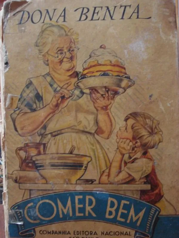 Livro Dona Benta - Comer Bem (1ª ed. 1940)