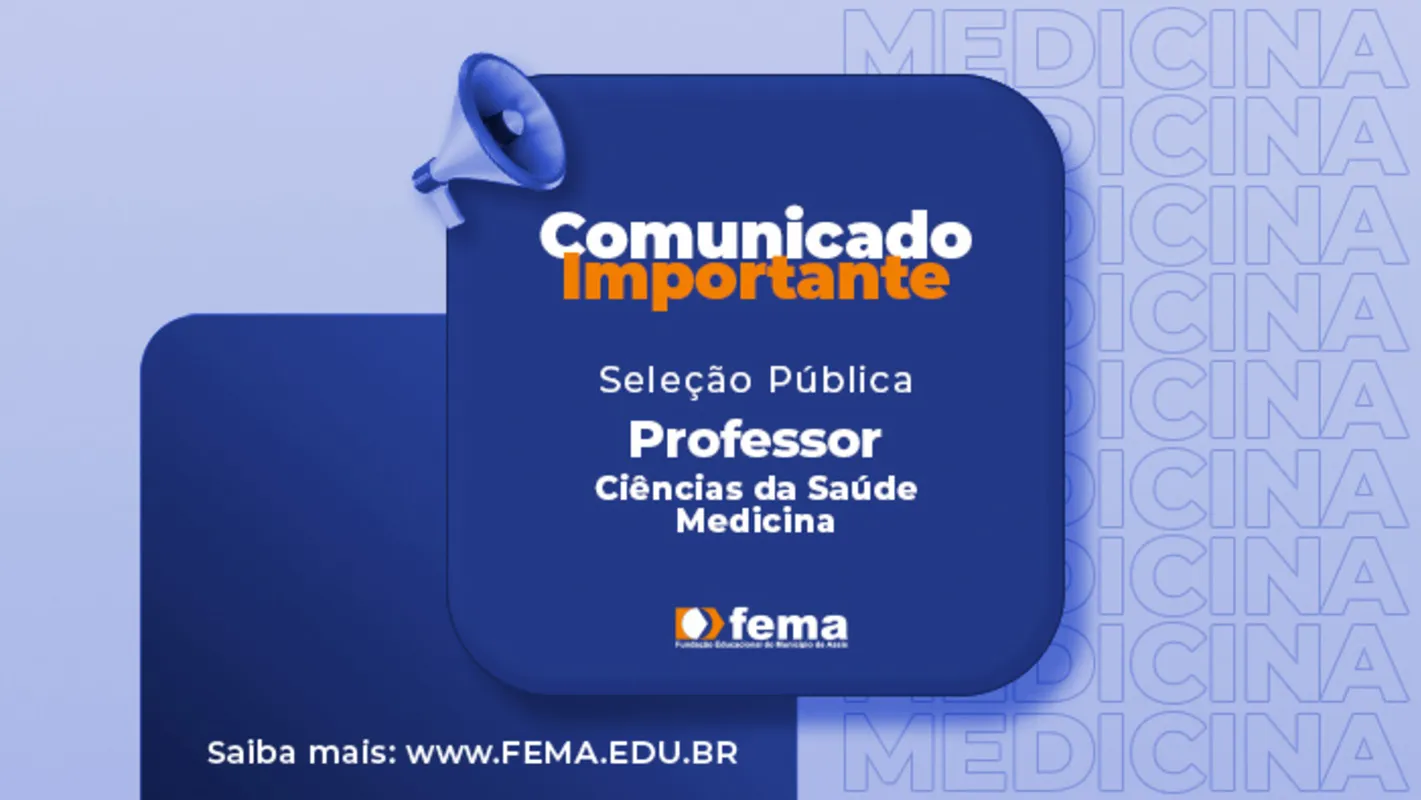 Imagem ilustrativa da imagem FEMA abre seleção pública para docentes do curso de Medicina