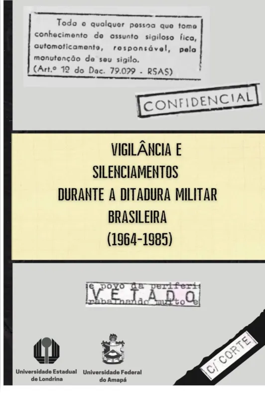 Imagem ilustrativa da imagem Laboratório de estudos sobre religiões lança obra que analisa arquivos da Ditadura Militar no Brasil