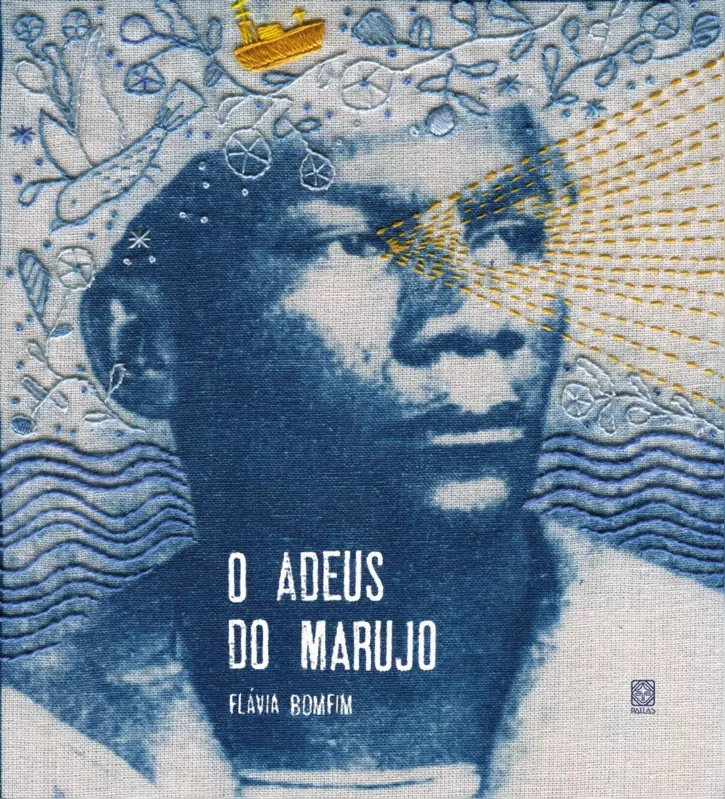 O Adeus ao Marujo, de Flávia Bomfim