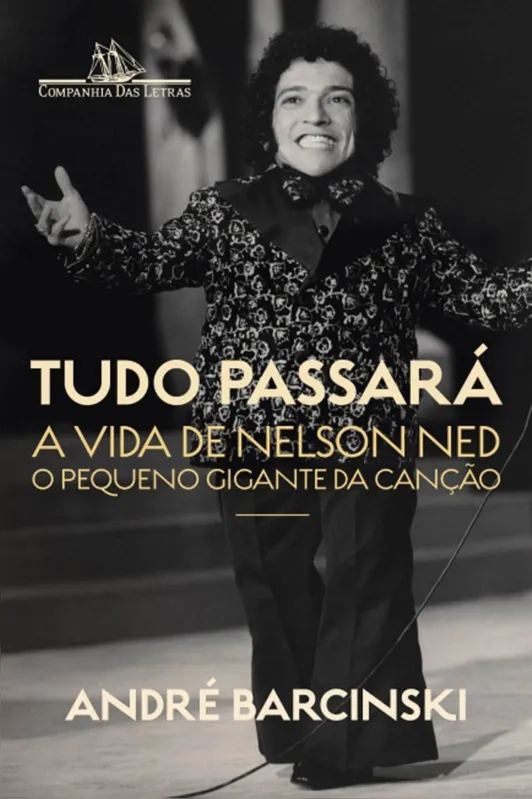 Imagem ilustrativa da imagem Sexo, drogas e bolero: a vida de Nelson Ned