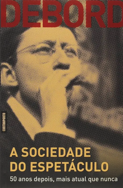 Livro de Guy Debord foi lançado em 1967 na França e foi publicado em 1997 no Brasil