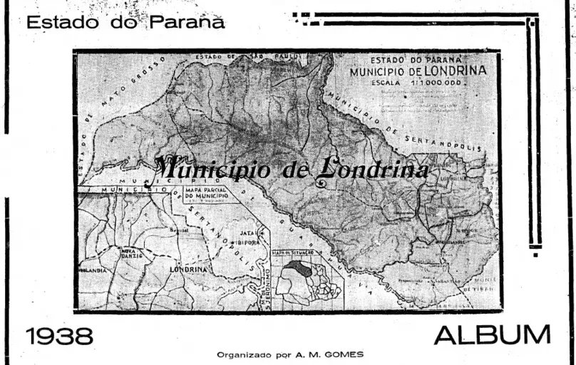 Mapa histórico de Londrina no ano de 1938, quando o município era conhecido por Colônia Internacional