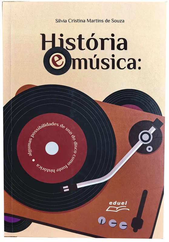 "História e Música", de Silvia Cristina Martins de Souza: análise de temas musicais em linguagem acessível