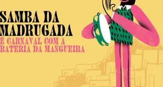 SORTEIO - SAMBA DA MADRUGADA - BATERIA DA MANGUEIRA